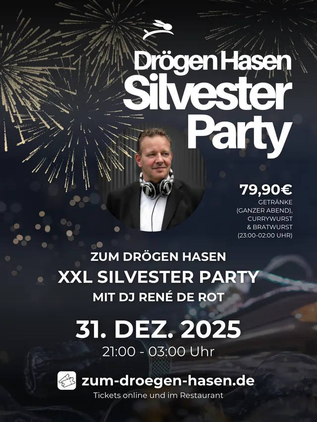 Veranstaltungsplakat: XXL Silvester Party im Drögen Hasen am 31. Dezember